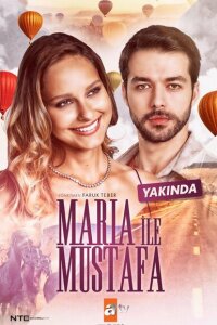 Мария и Мустафа смотреть онлайн
